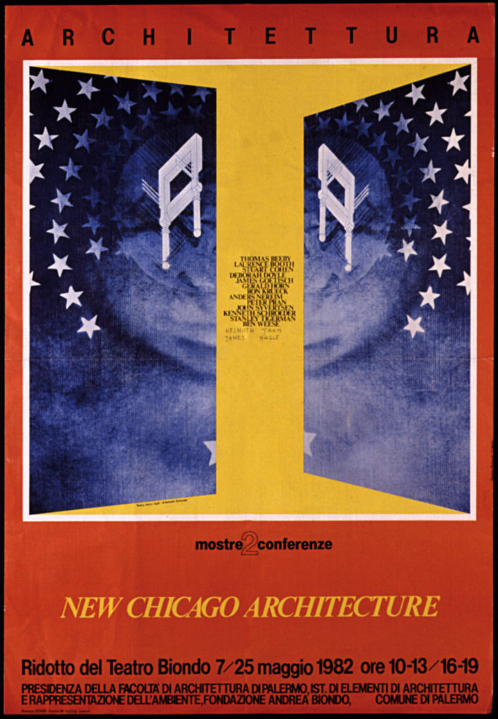 New Chicago Architecture, Palazzo della Gran Guardia, Verona, Italy, and tour to Naples and Palermo, Italy, 1981. Group exhibition poster (Palermo, Italy).
