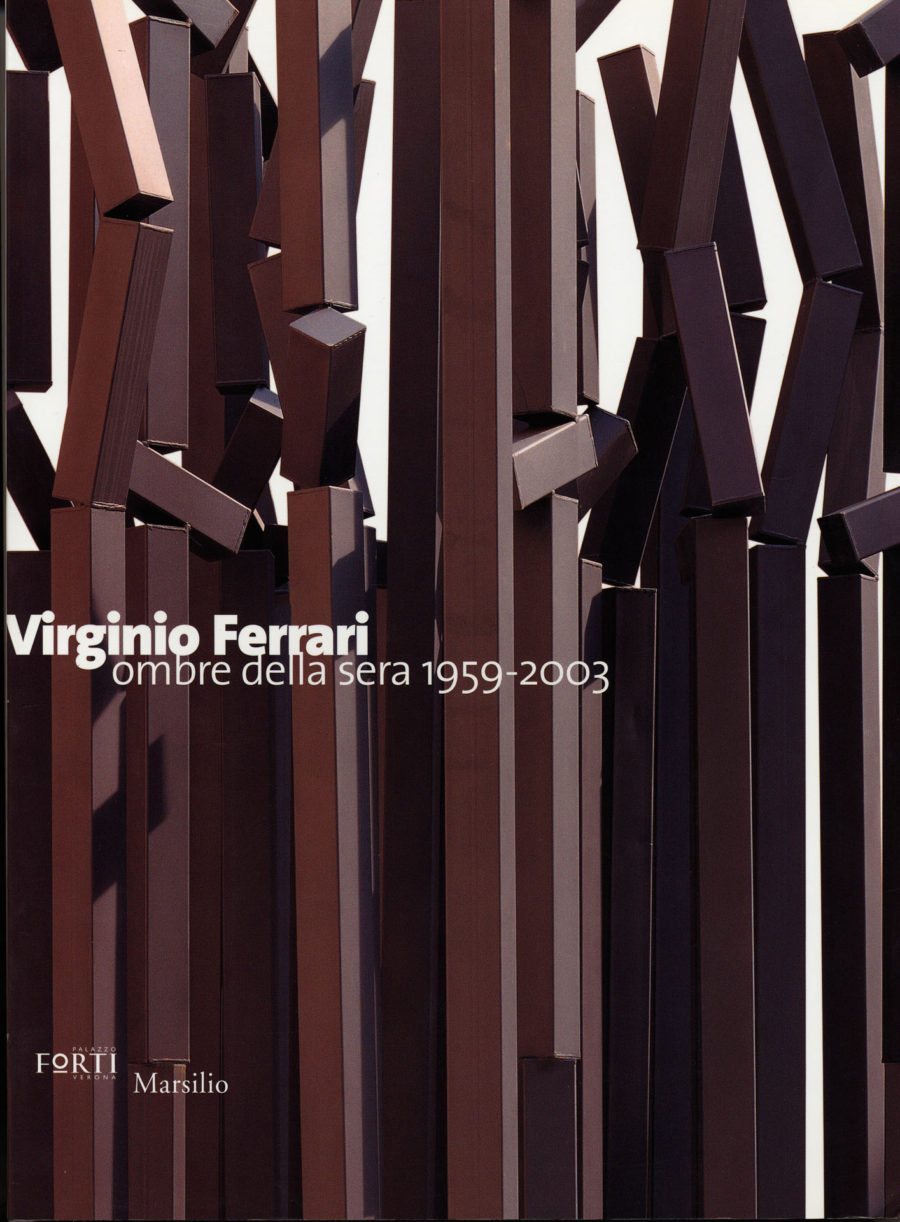 Virginio Ferrari: Ombre della sera 1959–2003