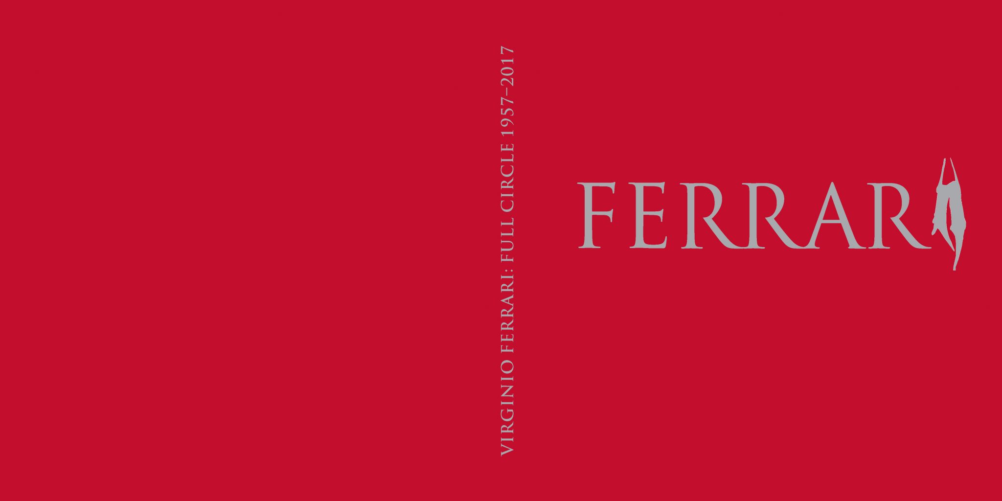 “Virginio Ferrari: Full Circle 1957–2017”, Monograph Art Book, Goes on Sale | October 21, 2017